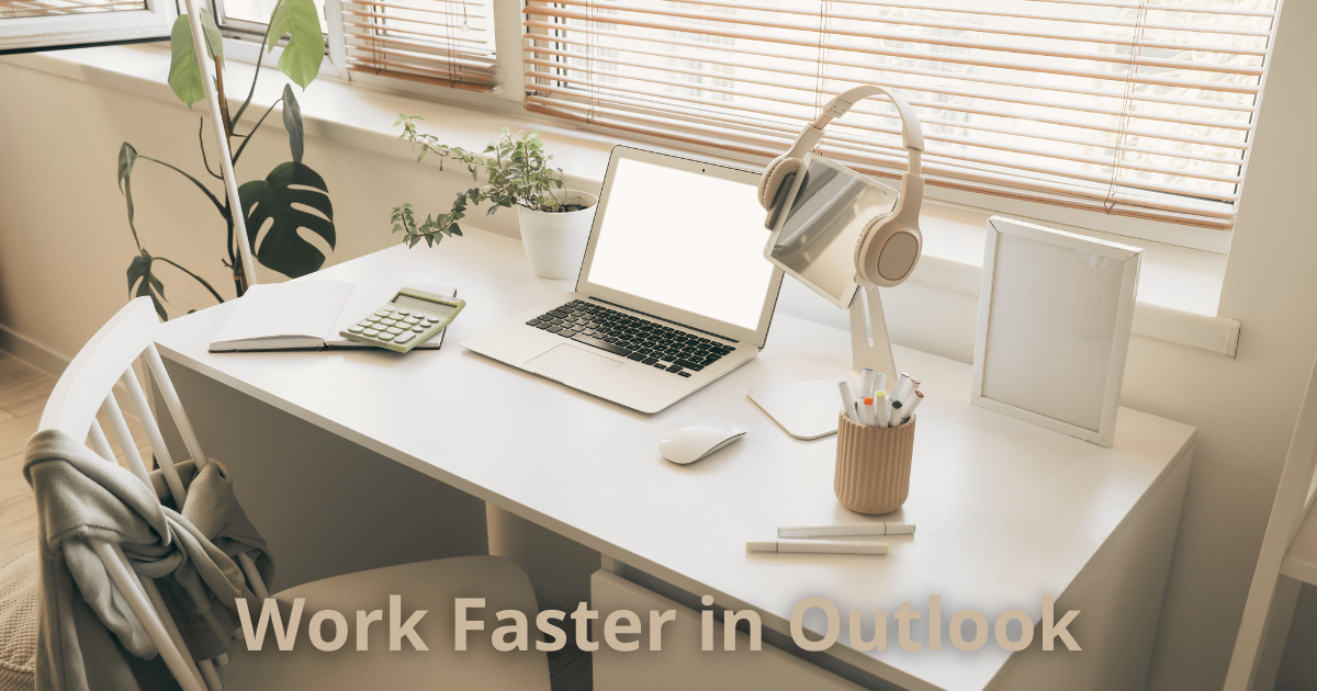Outlook Keyboard Shortcuts to Work Faster: Your Ultimate Guide